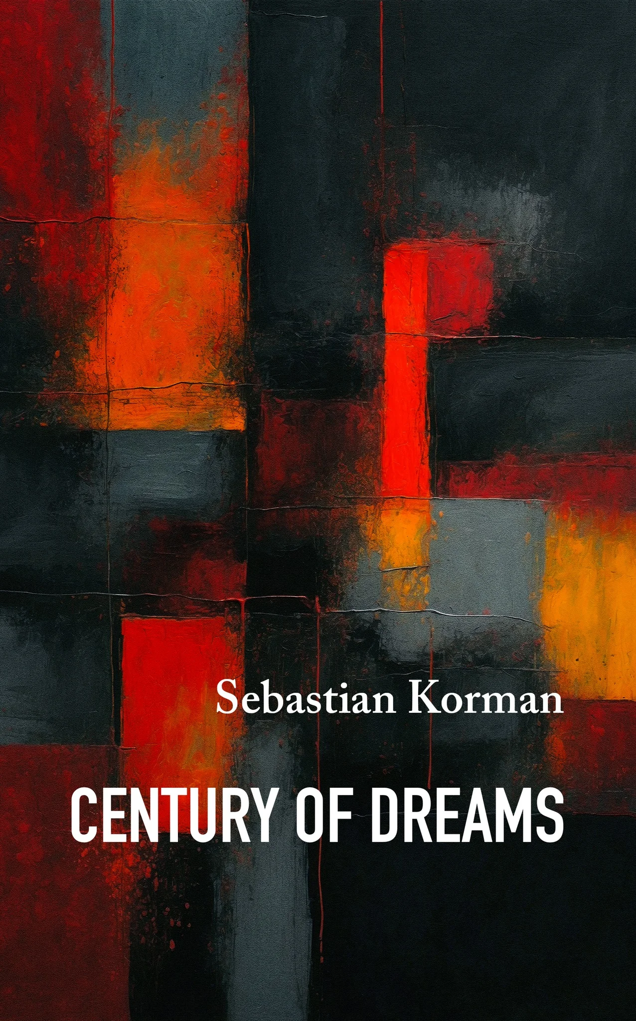 Sebastian Korman: Century of Dreams.